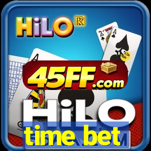 time bet